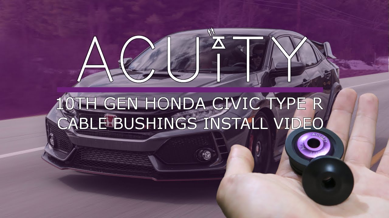 ACUITY 1881 Shifter Cable Bushings Install Guide for the 10th Gen Honda Civic Type-R