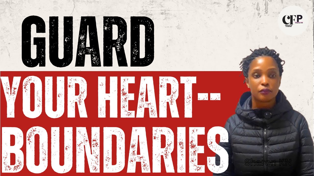 SETTING HEALTHY BOUNDARIES - SHARON KN