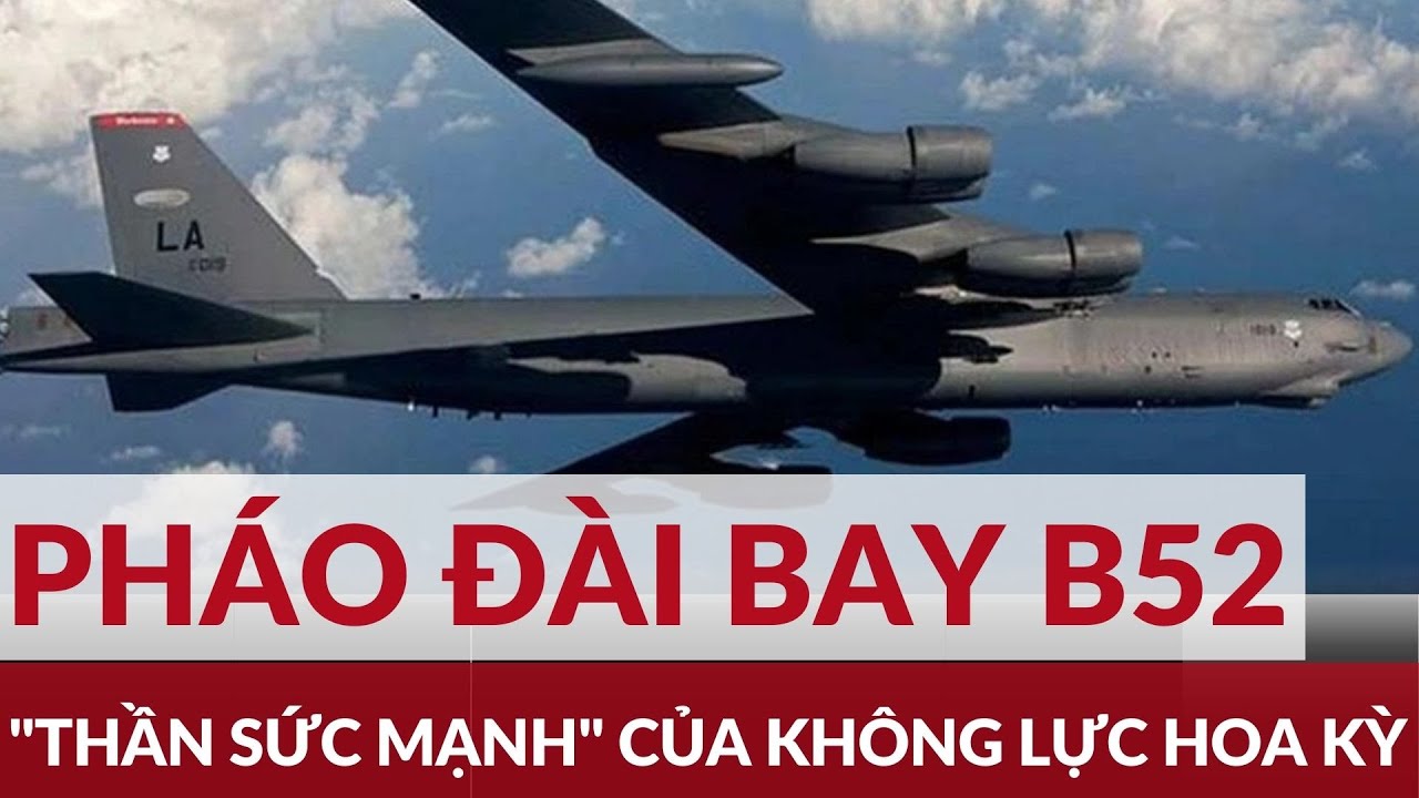 Siêu pháo đài bay B52: 