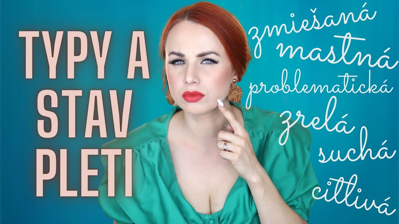 Typy pleti a stav pleti
