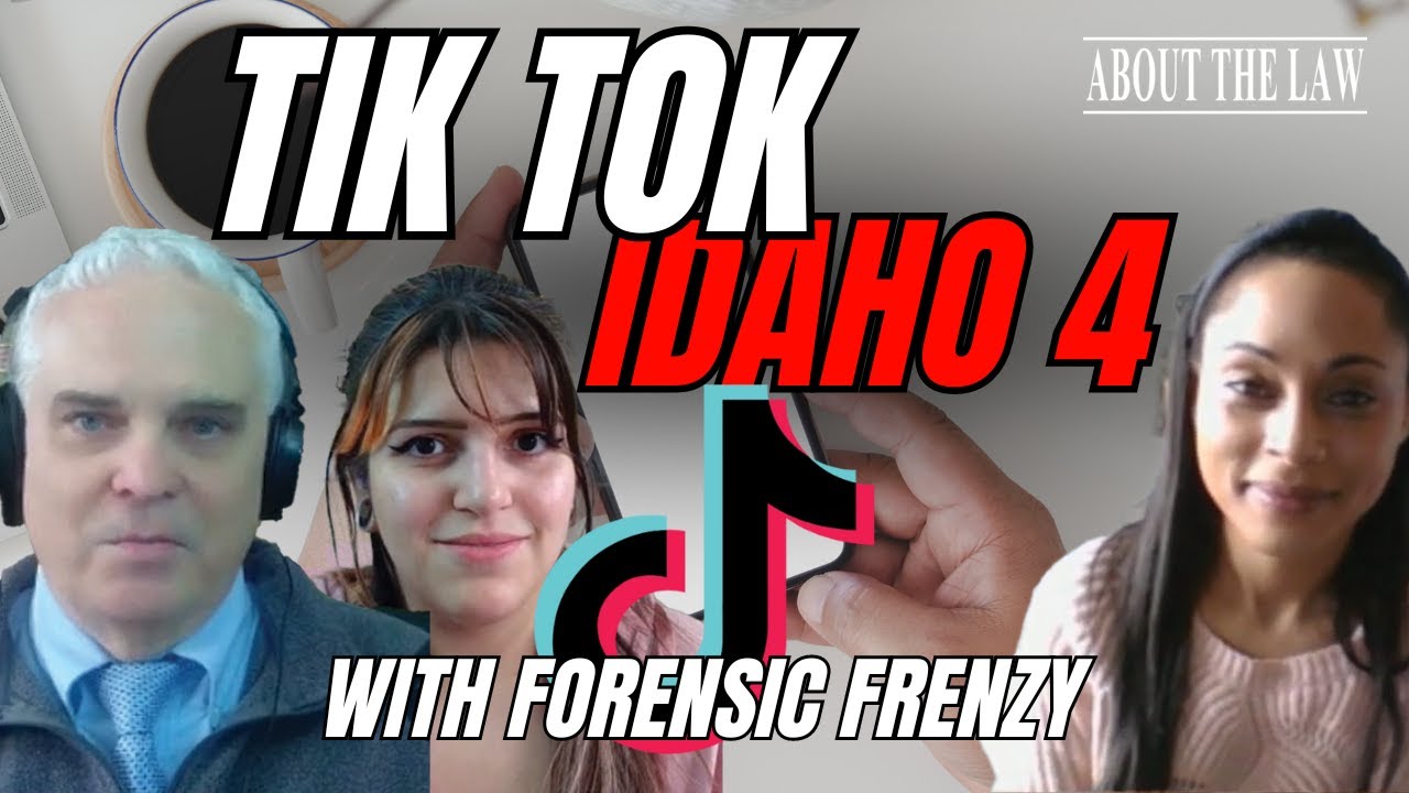 Concealed Tik Tok Evidence: Undoing Kohberger?