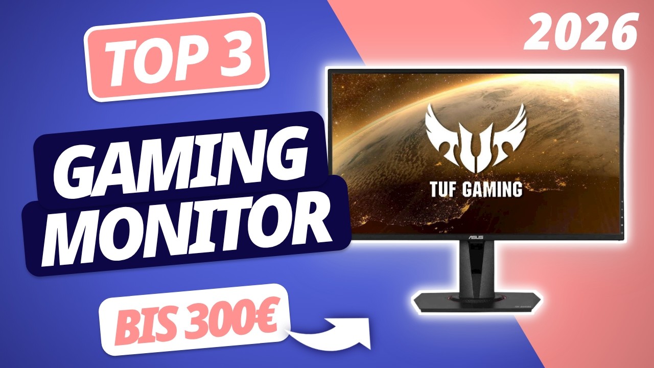 Der beste GAMING MONITOR UNTER 300€ (2026) | TOP 3 Gaming Monitore im Vergleich