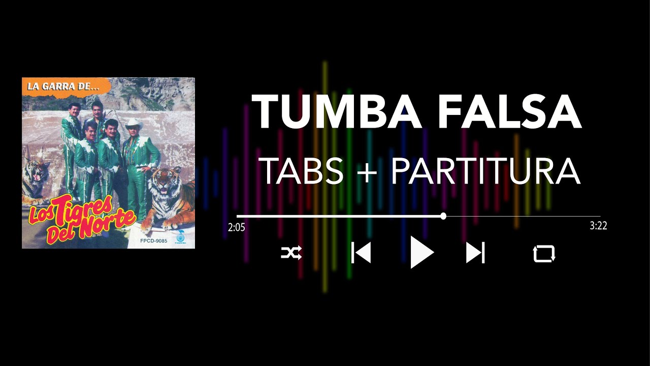 Los Tigres del Norte - Tumba Falsa (Bass Cover/Tabs + Partitura + Acordes)