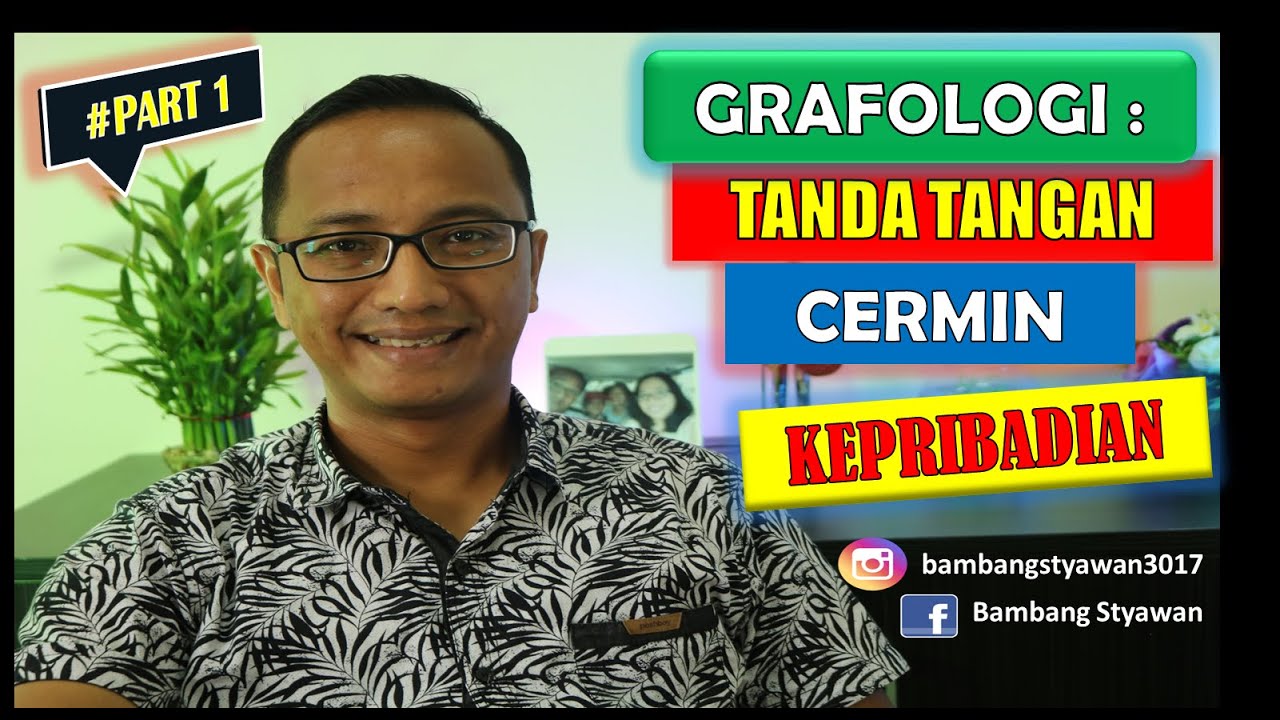 GRAFOLOGI TANDA TANGAN CERMIN KEPRIBADIAN (INDONESIA)
