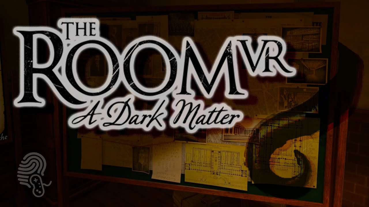 The Room VR : A Dark Matter - Part 1 - Police Station