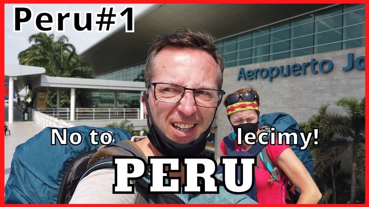 Peru#1 No to lecimy do Peru!
