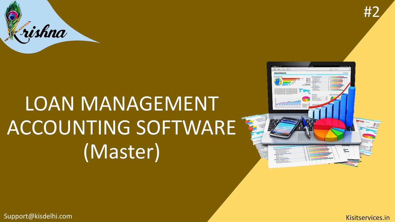 #2 Loan Management Accounting Software | Krishna Software #krishnasoftware #financesoftware #kisit
