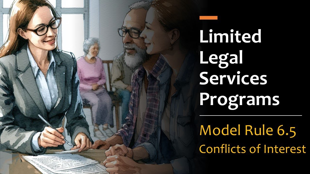 Lawyers Volunteering for Limited Legal Services Programs - Model Rule 6.5