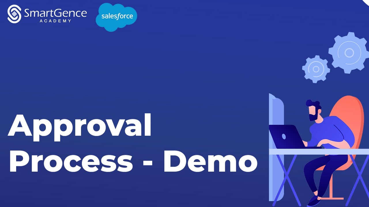 Approval Process Demo | Salesforce Basics | Salesforce Training