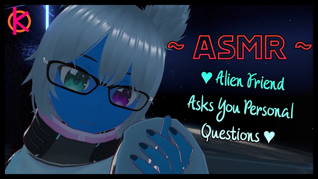 [ASMR] Alien Friend Asks You Personal Questions - [Interrogation] [Soft Speaking] [VRChat]