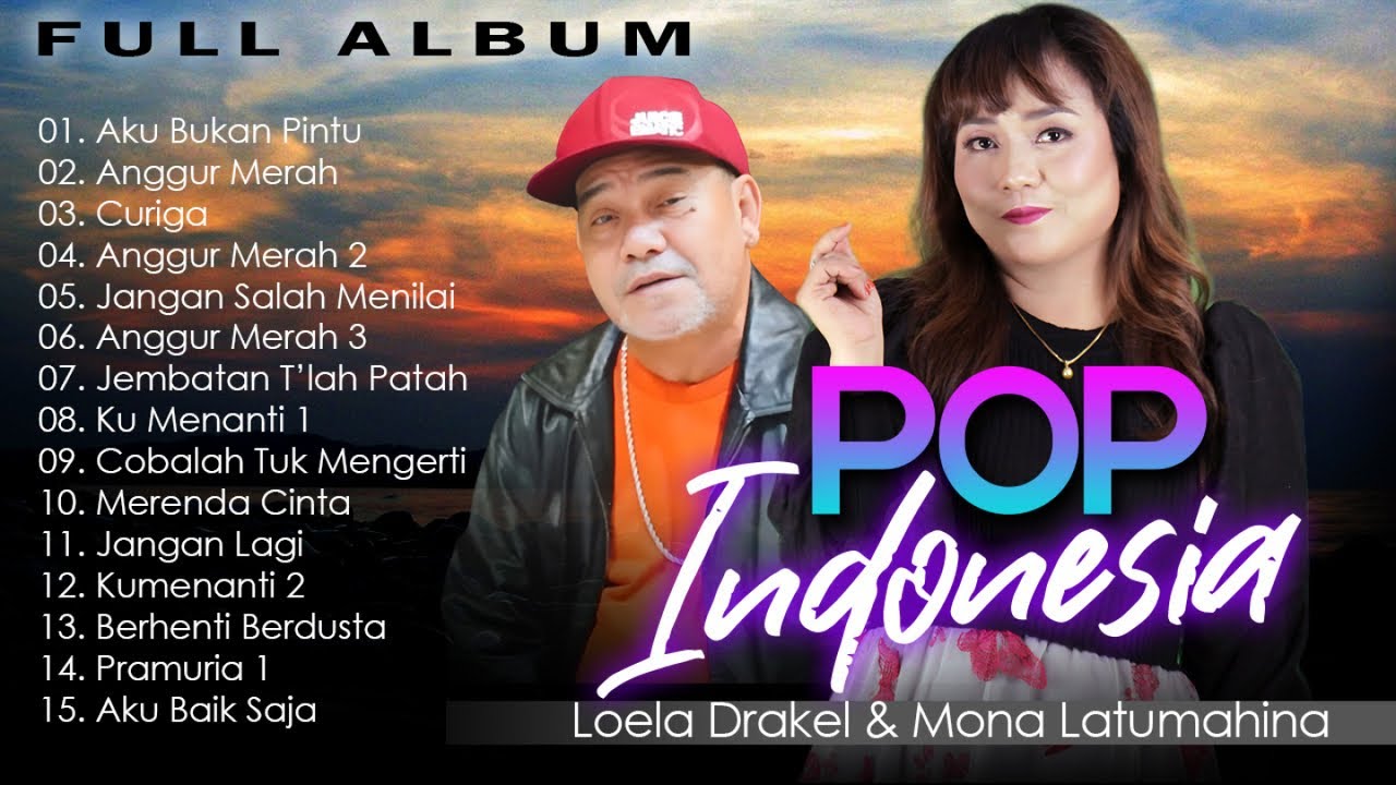 Loela Drakel & Mona Latumahina || FULL ALBUM