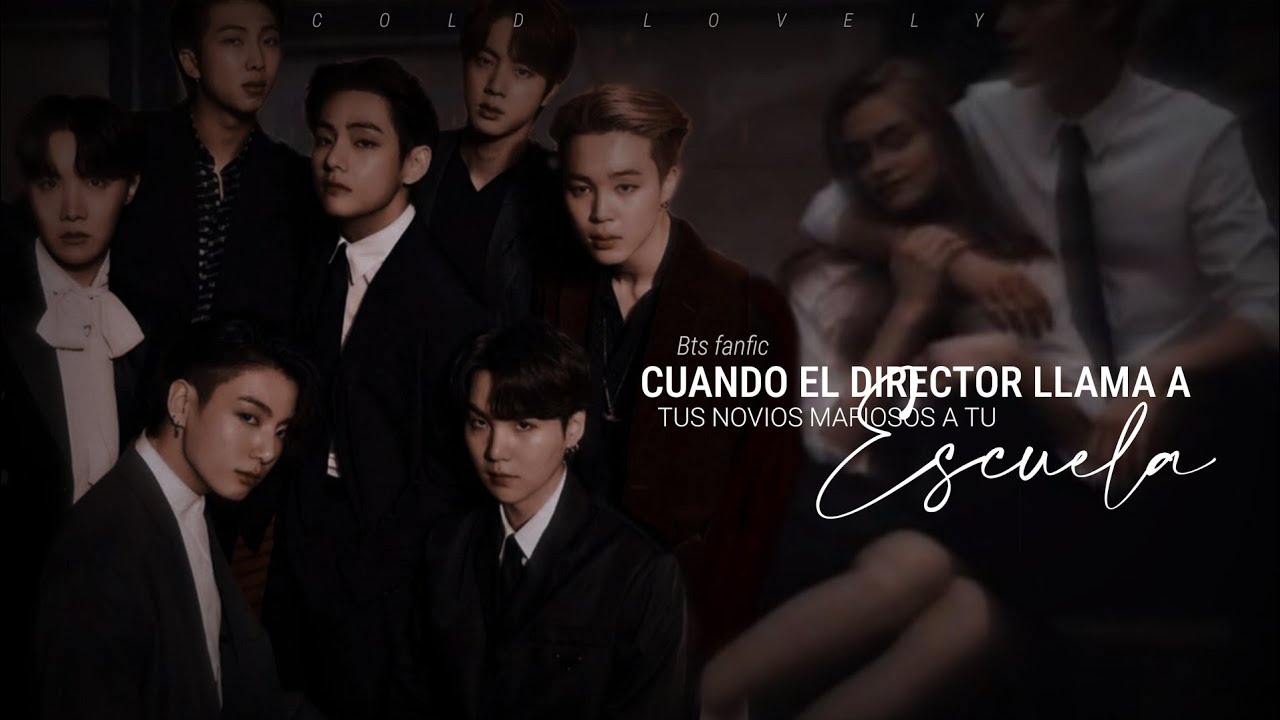🥀⌇Cuando el director llama a tus novios mafiosos a tu escuela┇Imagina con bts (1)