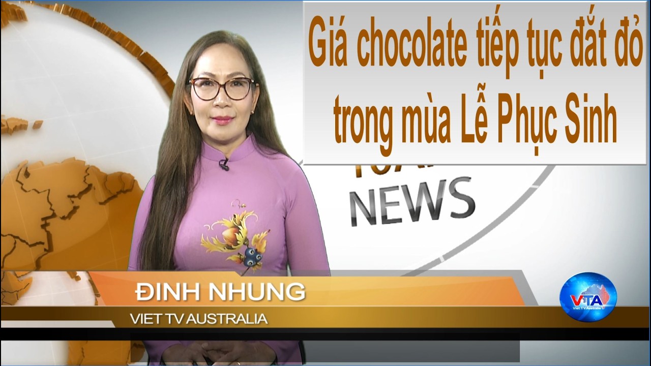 TIN 10AM 11-03-2026: Giá chocolate tiếp tục đắt đỏ trong mùa Lễ Phục Sinh