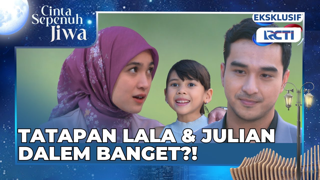#eps6 Syifa seneng banget sama Lala, Julian juga gak yaa? hmm 𝐂𝐢𝐧𝐭𝐚 𝐒𝐞𝐩𝐞𝐧𝐮𝐡 𝐉𝐢𝐰𝐚 19.10 RCTI