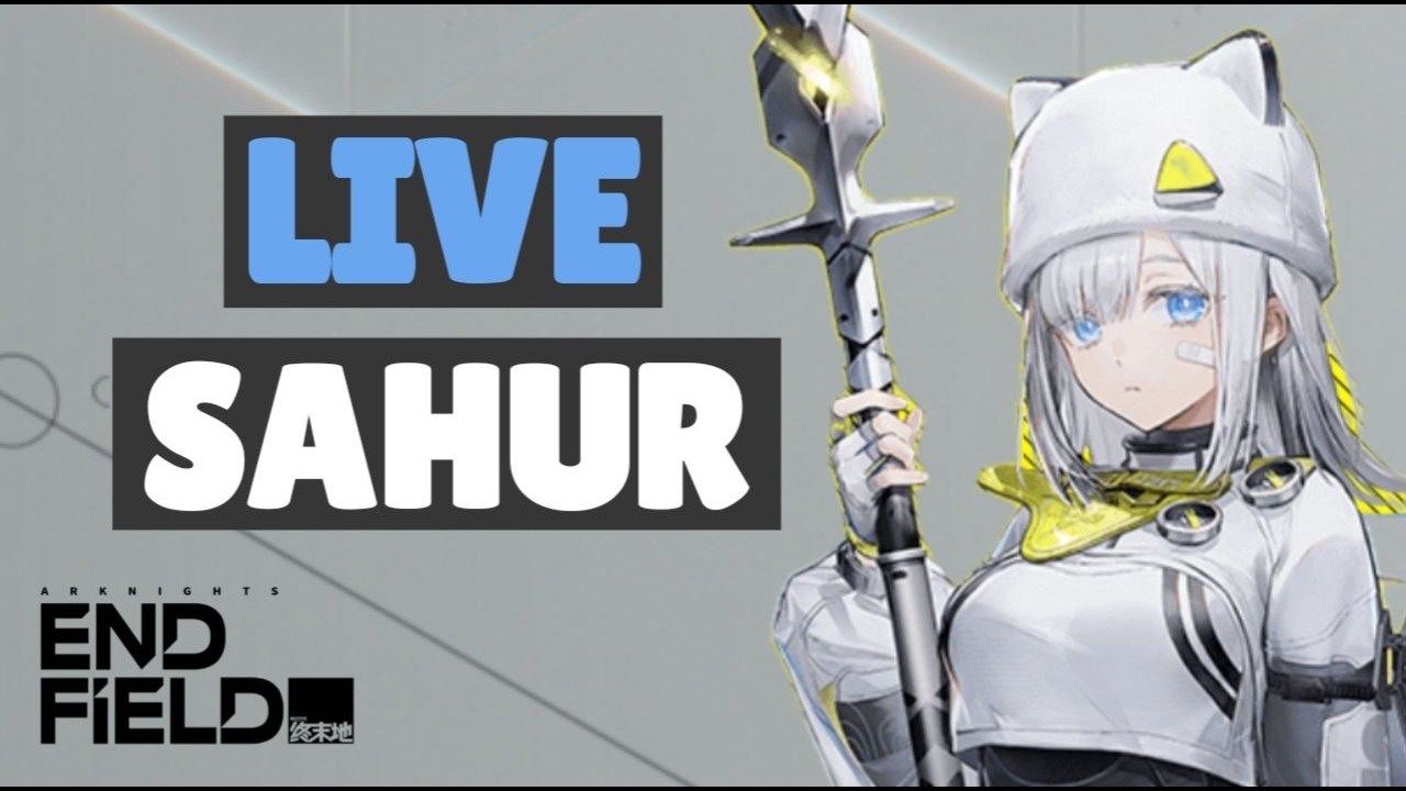🔴 Live Arknight Enfield Sampai Sahur (Live-7)