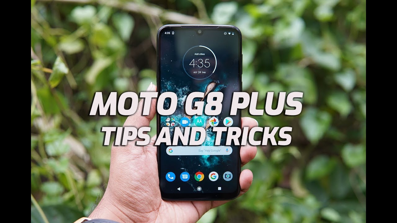 Moto G8 Plus Tips and Tricks