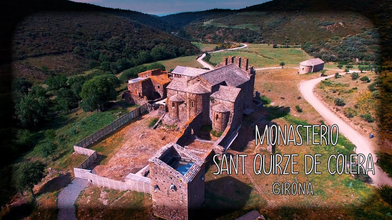 Monasterio de Sant Quirze de Colera (GIRONA)
