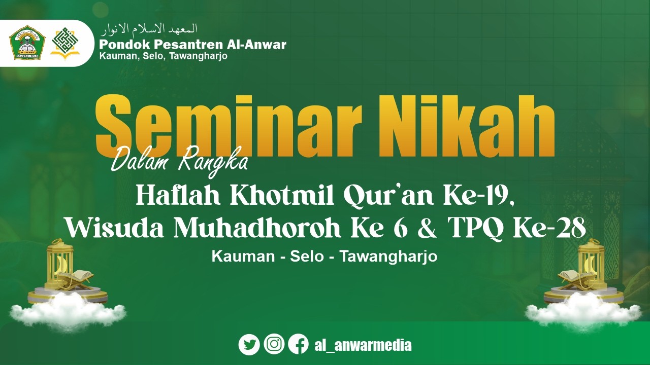 Live Seminar Nikah Bersama KH. Muntahal Khoir dari PONPES Langitan
