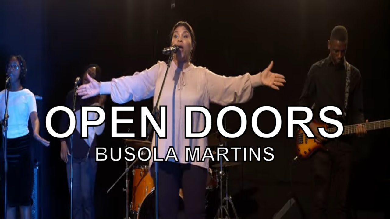 Open Doors - Busola Martins (Christian Music)
