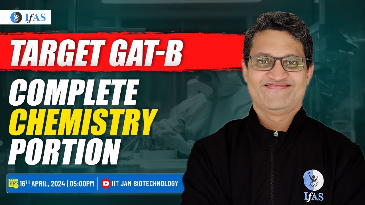 Complete Chemistry Portion | Target GAT-B | Chemistry for GAT-B | GAT-B Exam 2024 | IFAS