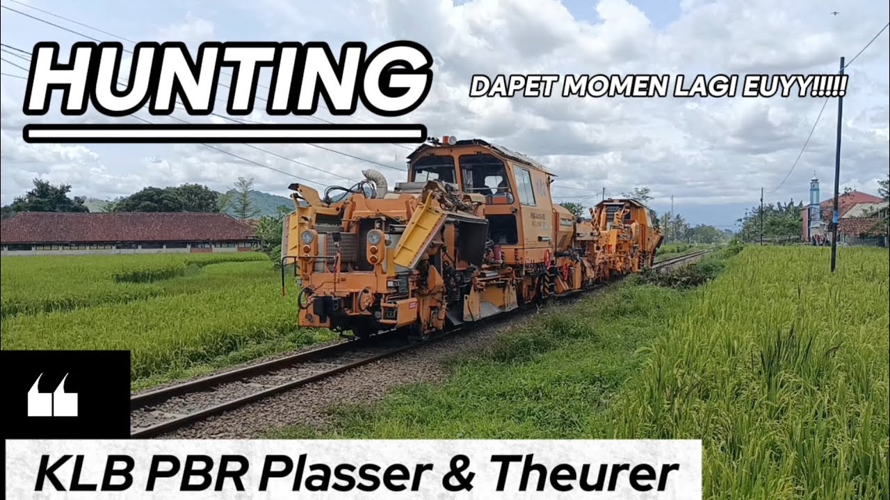 HUNTING || KLB PBR PLASSER & THEURER BERJALAN KE SUKABUMI