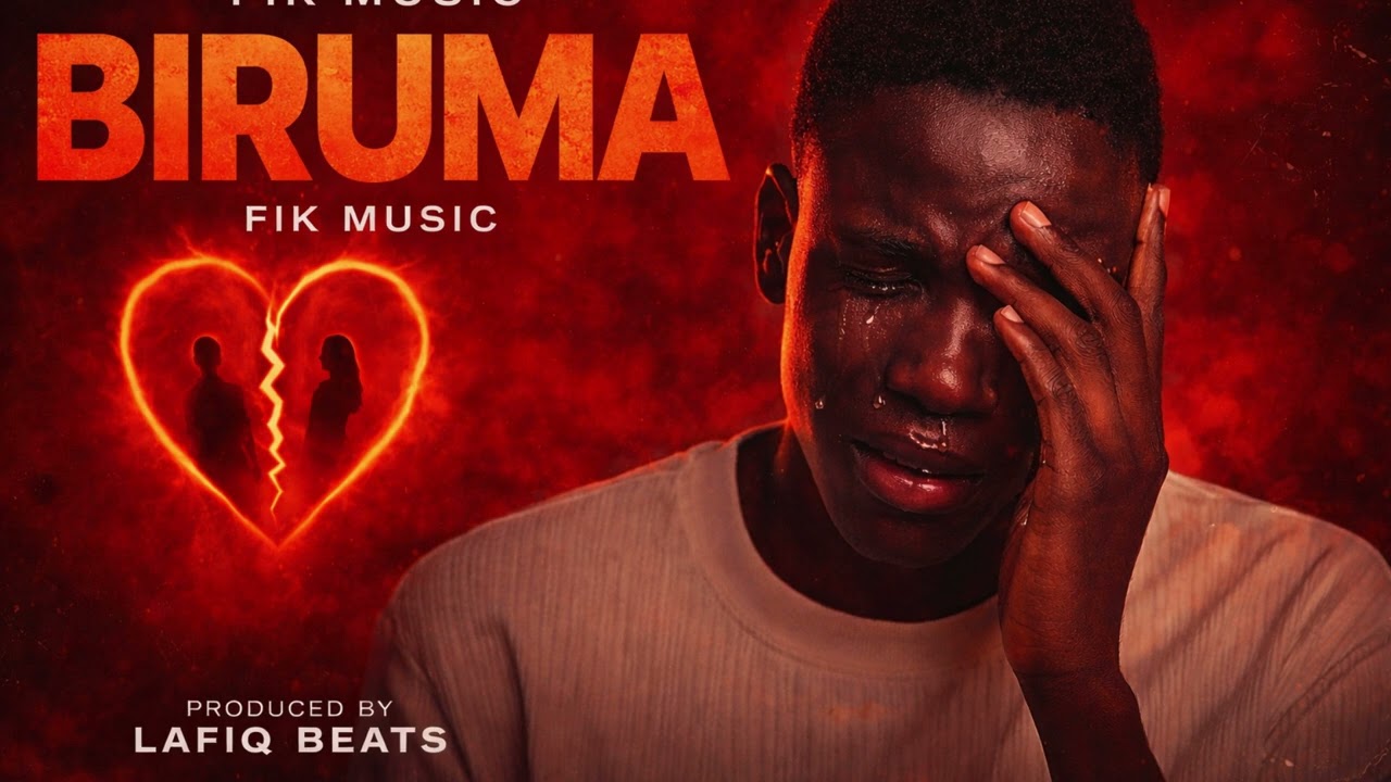 BIRUMA - FIK MUSIC....(OFFICIAL MUSIC)