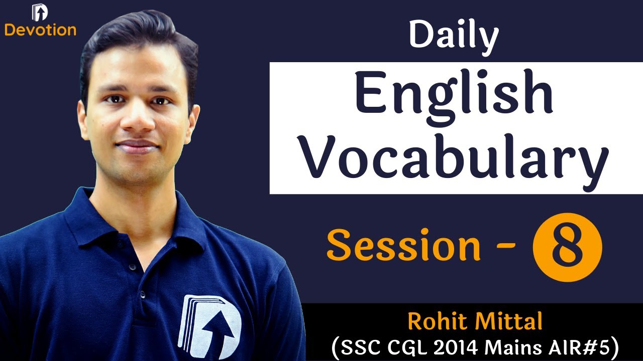 [8] English Vocabulary for govt jobs | Devotion Institute | Rohit Sir English