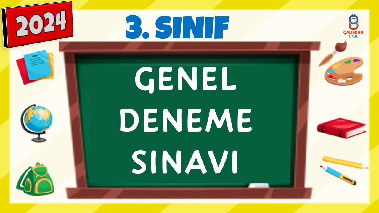 3. Sınıf Genel Deneme Sınavı 2024
