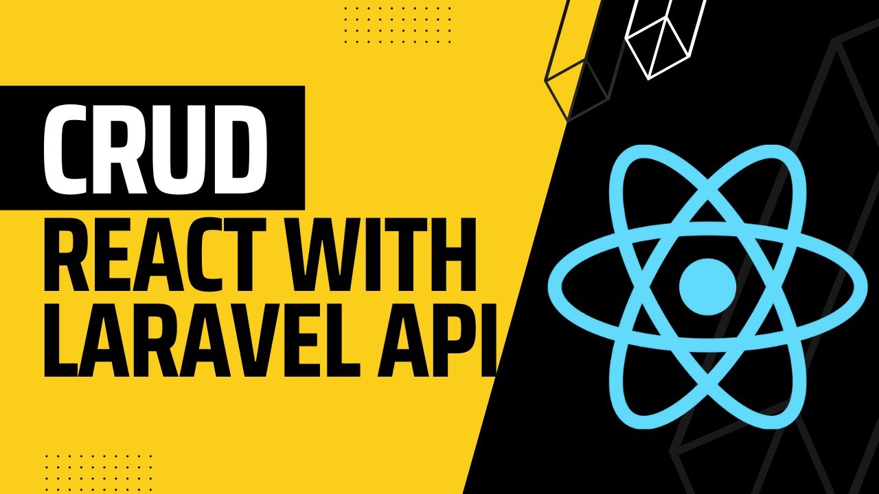 React CRUD with Laravel API tutorial