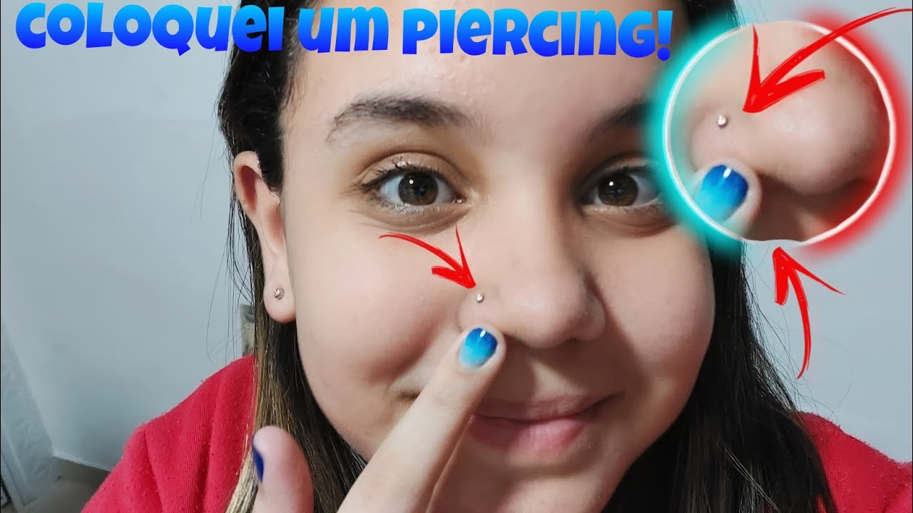 COLOQUEI UM PIERCING NO NARIZ