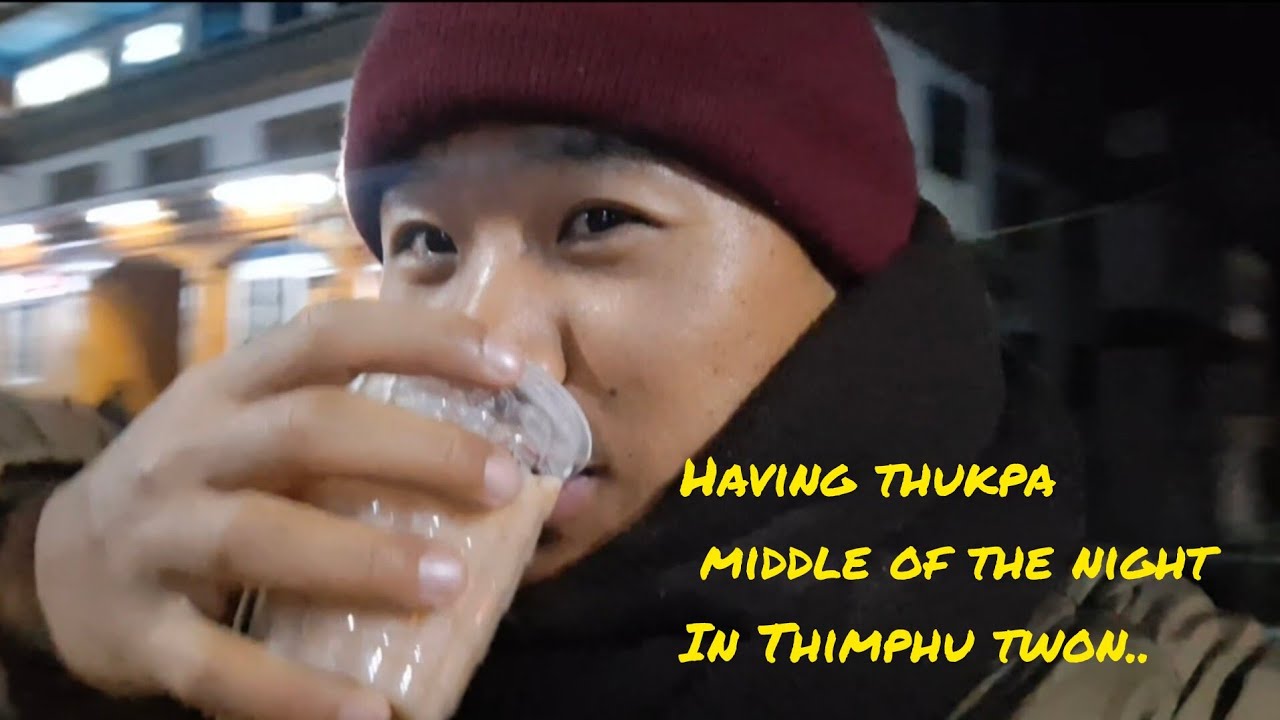 Thukpa  hunter in midnight Thimphu city twon...
