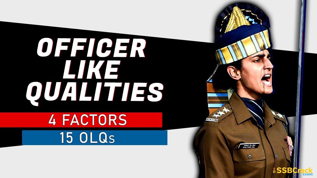 Officers Like Qualities | 4 Factors & 15 OLQs  | Passport to Success in SSB Interview