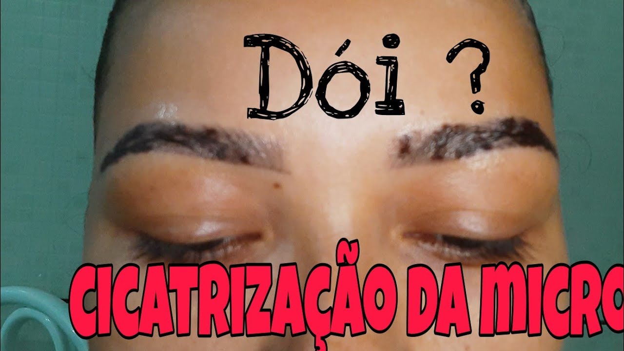 cicatrização da Micropigmentacão de sombracelhas