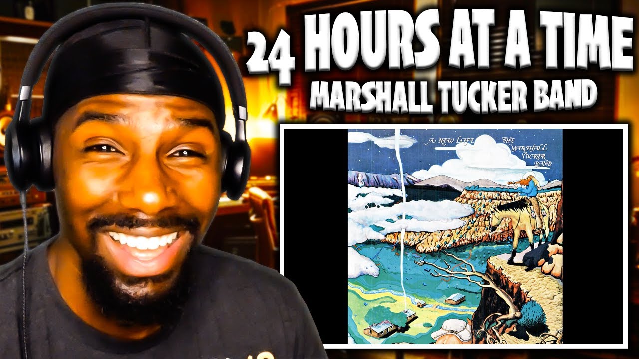 ROAD CRUSIN MUSIC!! | 24 Hours At A Time - The Marshall Tucker Band (Reaction)