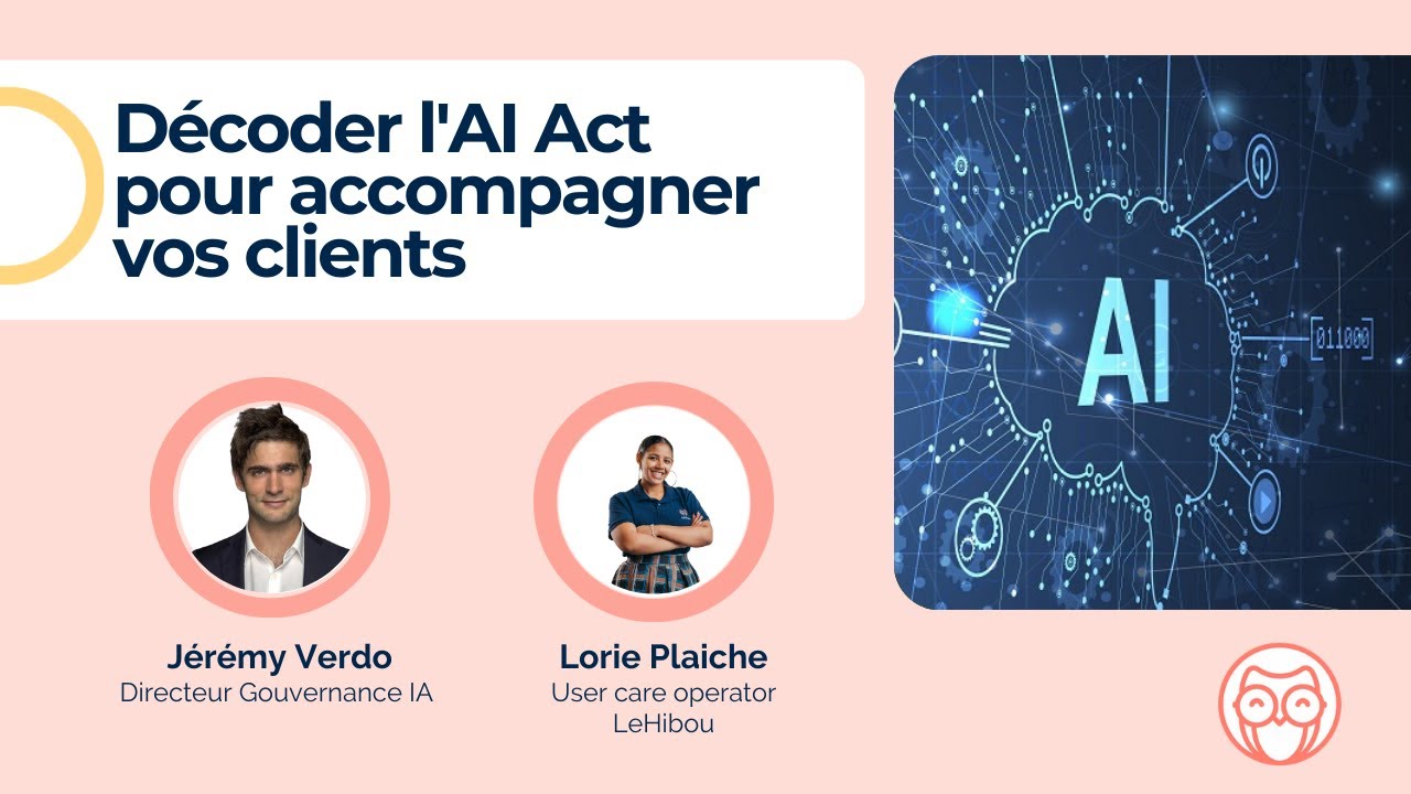 Webinar #53 - Décoder l'AI Act pour accompagner vos clients