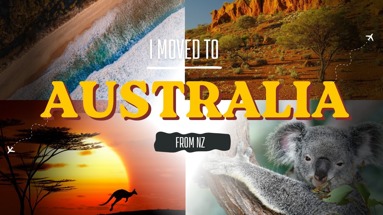 I moved to Australia from NZ in my 30s