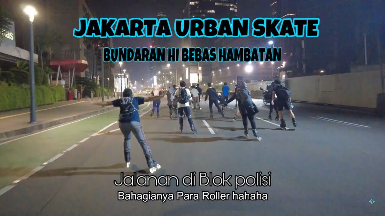 JAKARTA CITY NIGHT RIDE - INLINE SKATE - URBAN SKATING