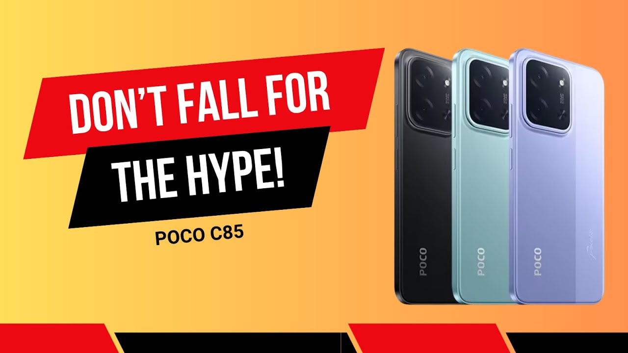 POCO C85 Review: You Want to Hear THIS Before You Buy!