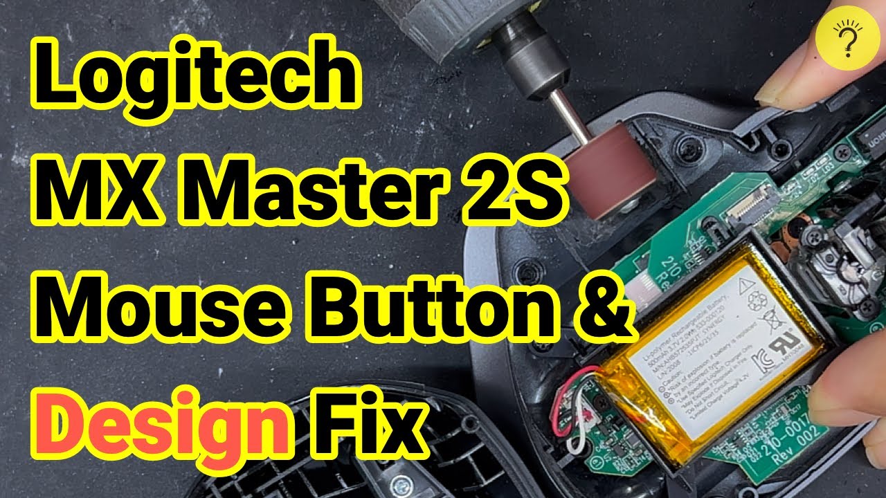 Mouse Button Repair & Design Fix for the Logitech MX Master 2S