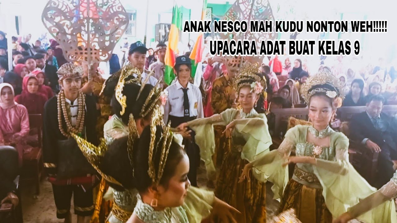 UPACARA ADAT PELEPASAN & PERPISAHAN KELAS 9 SMPN 1 CONGGEANG [NESCO]