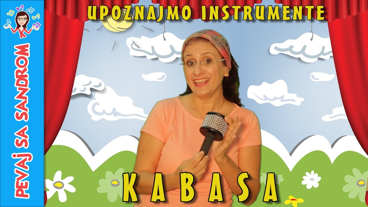 Upoznajmo instrumente - Kabasa | Let's Meet the Instruments - Kabasa | Pevaj sa Sandrom