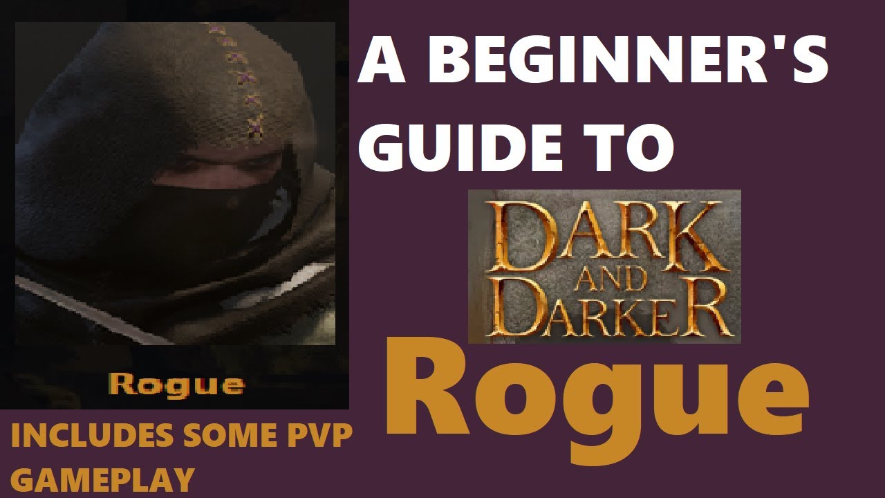 New DaD Rogue | Essentials Guide