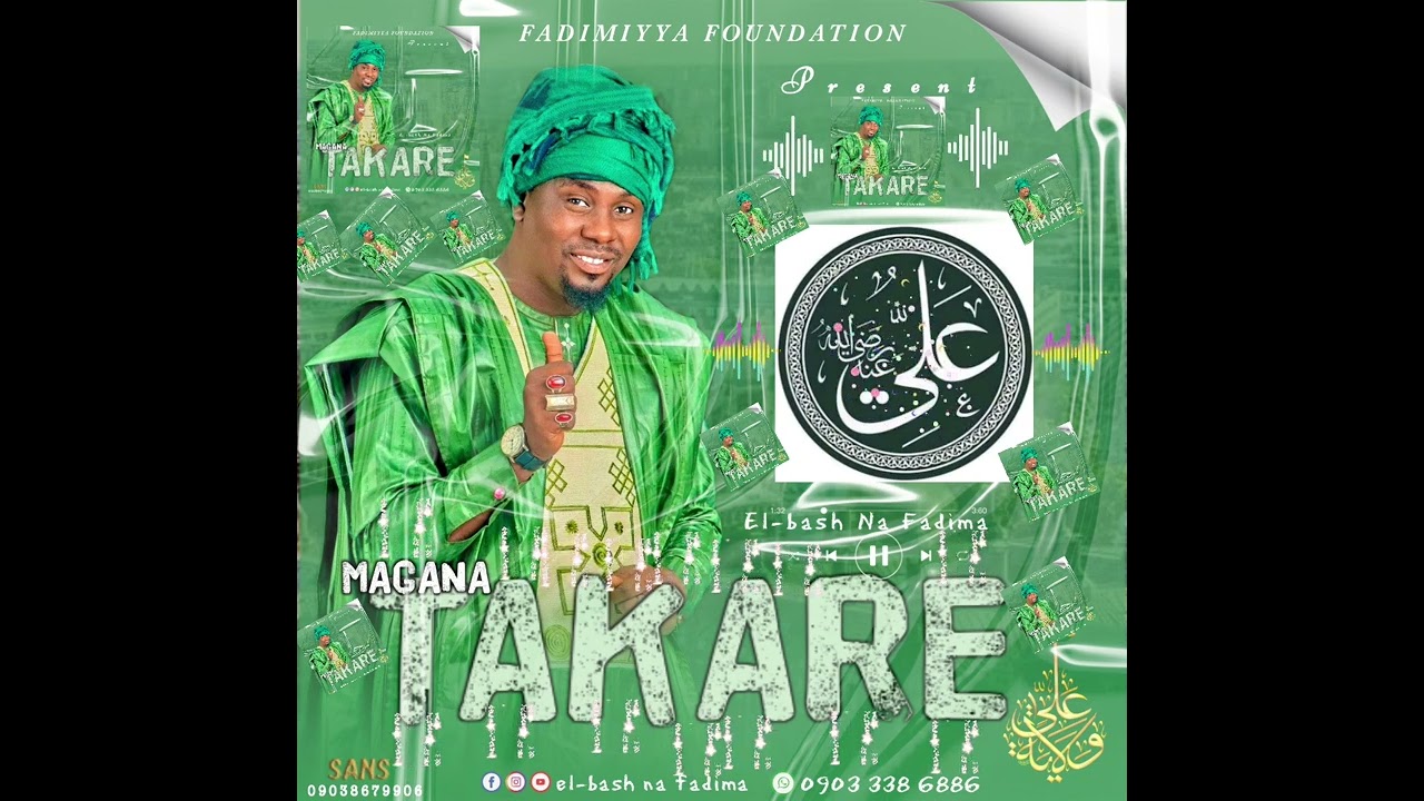 SABUWAR QASIDAR SAYYADI EL BASH NA FADIMA MAI SUNA MAGANA TAKARE