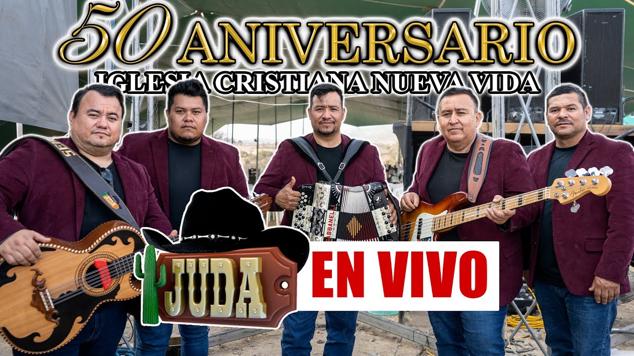 GRUPO JUDA EN VIVO DESDE OAXACA | MUSICA NORTEÑA CRISTIANA