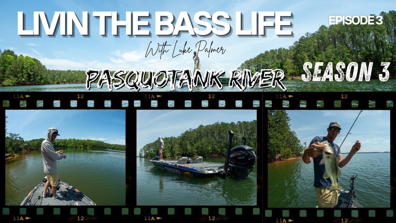 Livin The Bass Life Episode 3 Pasquotank River