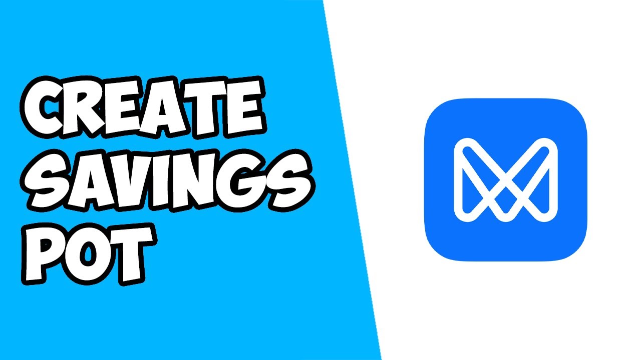 How To Create A Savings Pot on Monese