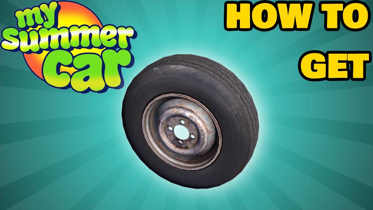How To Get Tires In MY SUMMER CAR