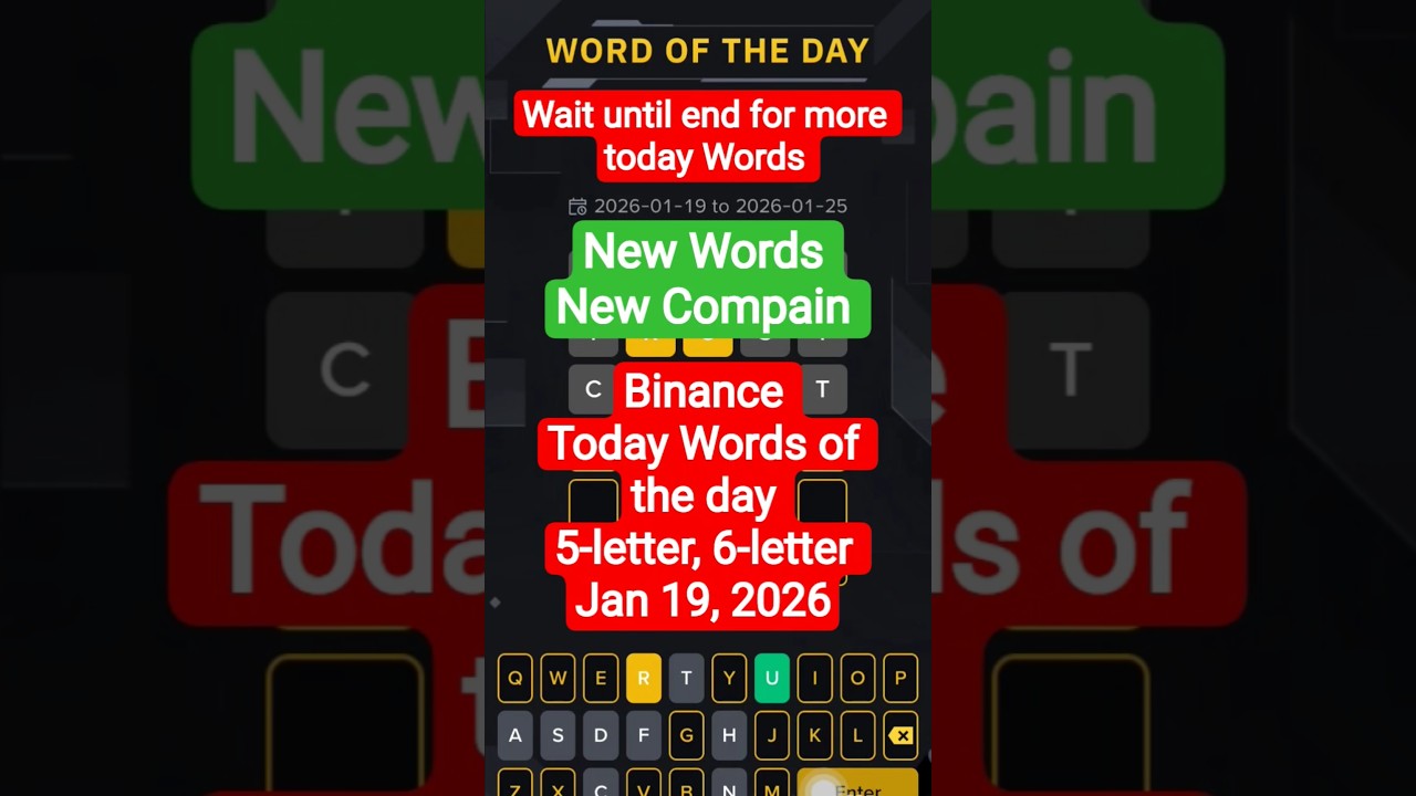 TODAY WORDS of the day Binance 