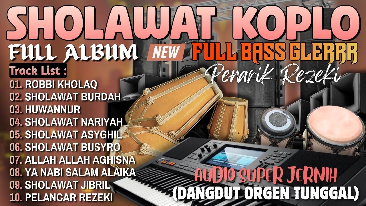 SHOLAWAT NARIYAH PENARIK REZEKI PALING DAHSYAT 2026 | SHOLAWAT NABI TERBARU FULL ALBUM DANGDUT KOPLO