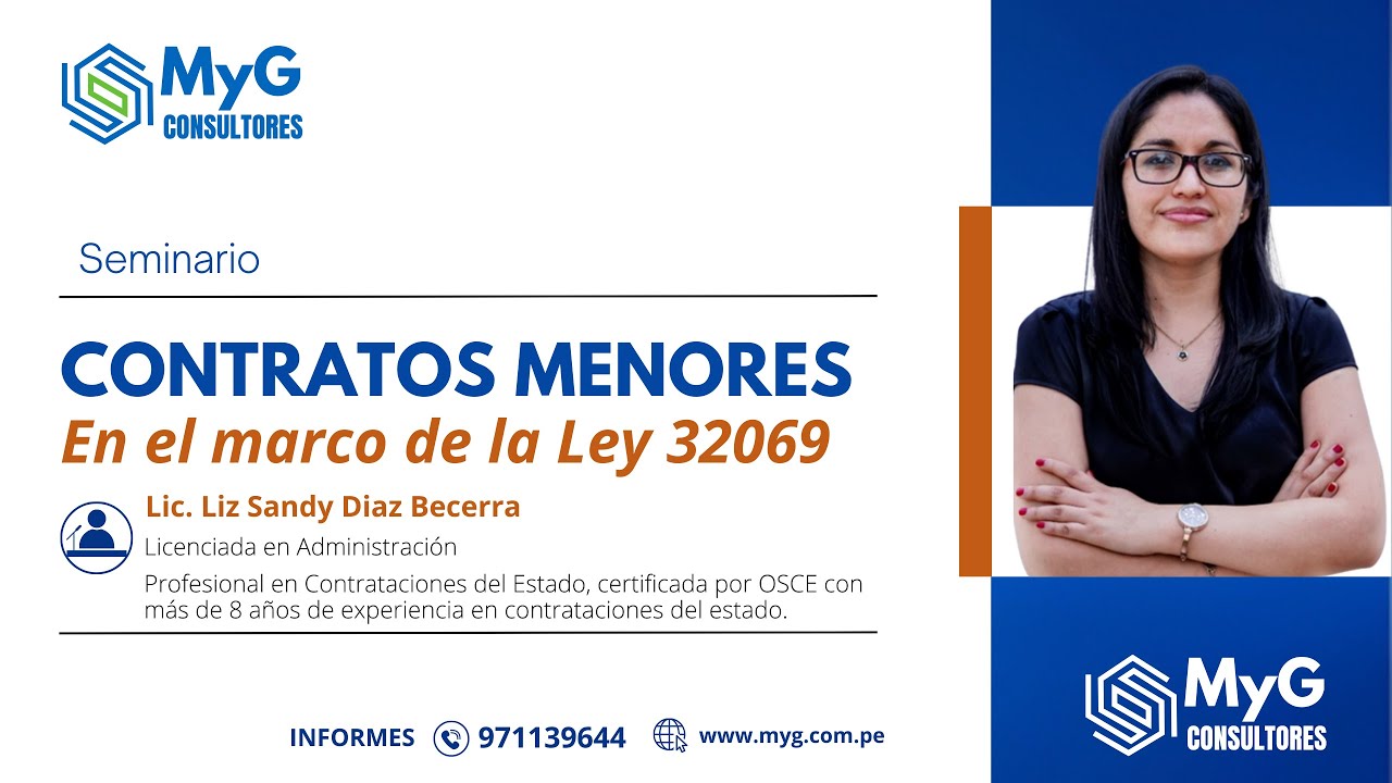🔵 SEMINARIO: Contratos Menores en el Marco de la Ley N° 32069